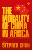 The Morality of China in Africa (eBook, PDF)