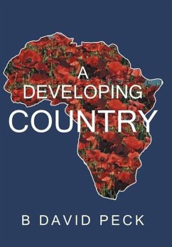 A Developing Country - Peck, B. David