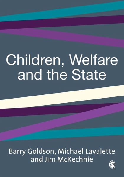 Children, Welfare and the State (eBook, PDF) Children, Welfare and the State (eBook, PDF)