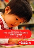 Developing Pre-school Communication and Language (eBook, PDF)