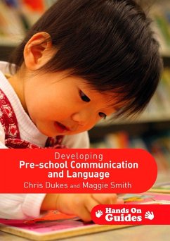 Developing Pre-school Communication and Language (eBook, PDF) - Dukes, Chris; Smith, Maggie