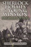 Sherlock Holmes and Young Winston - The Giant Moles (eBook, PDF)