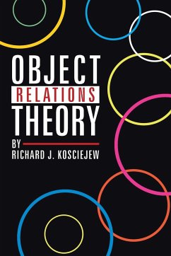 Object Relations Theory - Kosciejew, Richard J.