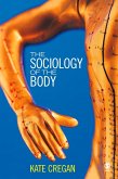 The Sociology of the Body (eBook, PDF)