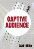 Captive Audience (eBook, ePUB)