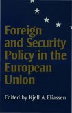 Foreign and Security Policy in the European Union (eBook, PDF)
