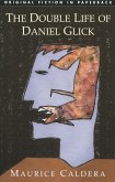 The Double Life of Daniel Glick (eBook, ePUB)