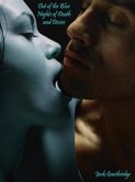 Out of the Blue Nights of Death and Desire (eBook, ePUB) Out of the Blue Nights of Death and Desire (eBook, ePUB)