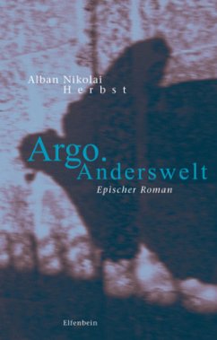 Argo. Anderswelt - Herbst, Alban N.