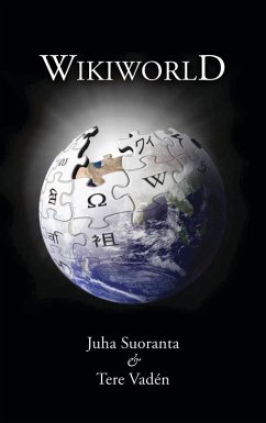 Wikiworld (eBook, PDF) - Suoranta, Juha; Vadén, Tere