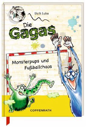 Die Gagas - Monsterpups und Fußballchaos
