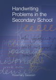 Handwriting Problems in the Secondary School (eBook, PDF)