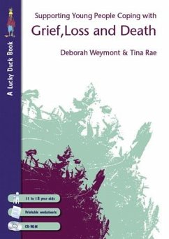 Supporting Young People Coping with Grief, Loss and Death (eBook, PDF) - Weymont, Deborah; Rae, Tina