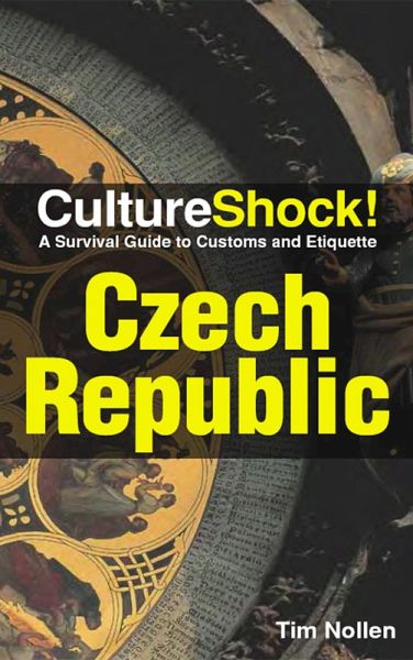 CultureShock! Czech Republic (eBook, ePUB) CultureShock! Czech Republic (eBook, ePUB)