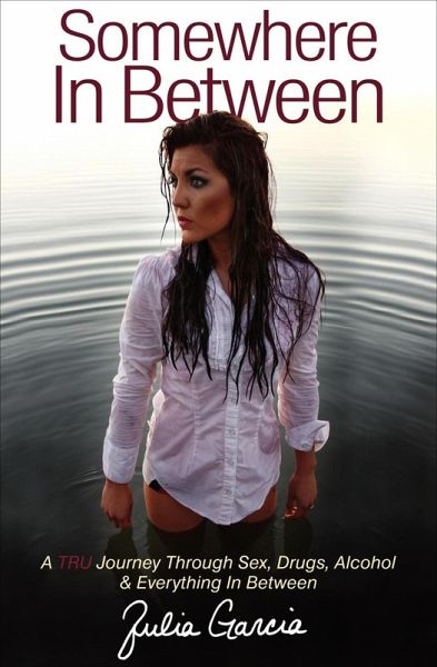 Somewhere In Between (eBook, ePUB)