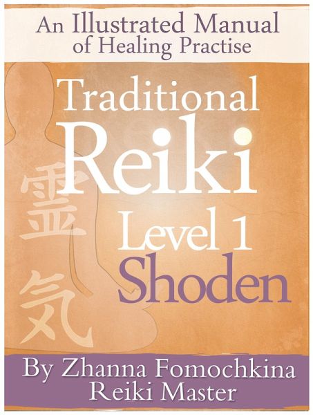 Traditional Reiki Level 1 (eBook, ePUB) Traditional Reiki Level 1 (eBook, ePUB)