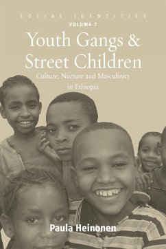 Youth Gangs and Street Children - Heinonen, Paula