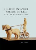 Chariots and Other Wheeled Vehicles in Italy Before the Roman Empire (eBook, ePUB)