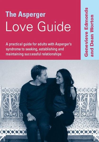 The Asperger Love Guide (eBook, PDF)