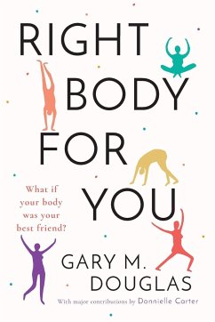 Right Body for You - Carter, Donnielle; Douglas, Gary M.