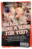 Shall We Sing a Song For You? (eBook, ePUB) Shall We Sing a Song For You? (eBook, ePUB)