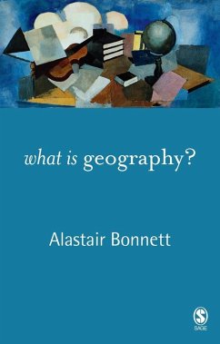 What is Geography? (eBook, PDF) - Bonnett, Alastair