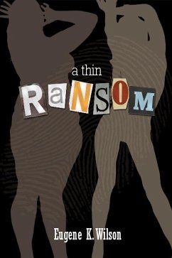 Thin Ransom (eBook, PDF) - Eugene Wilson