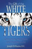 Gift of the White Tigers (eBook, ePUB) Gift of the White Tigers (eBook, ePUB)