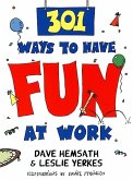 301 Ways to Have Fun At Work (eBook, ePUB)