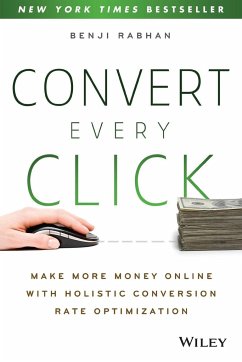 Convert Every Click - Rabhan, Benji