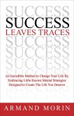Success Leaves Traces (eBook, ePUB)