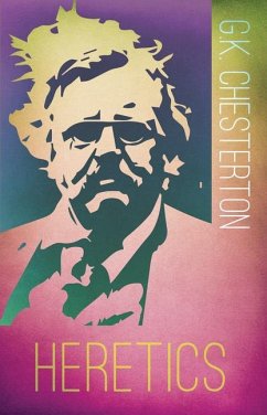 Heretics - Chesterton, G K