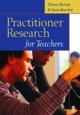 Practitioner Research for Teachers (eBook, PDF)