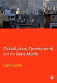Globalization, Development and the Mass Media (eBook, PDF)