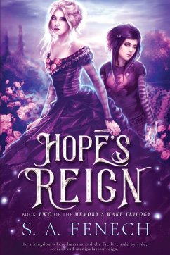 Hope's Reign - Fenech, Selina A.