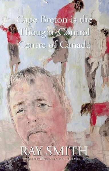 Cape Breton is the Thought-Control Centre of Canada (eBook, ePUB)