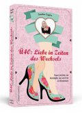 Ü40: Liebe in Zeiten des Wechsels