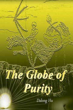 The Globe of Purity - Hu, Dalong