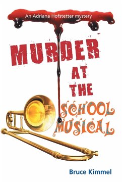 Murder at the School Musical - Kimmel, Bruce