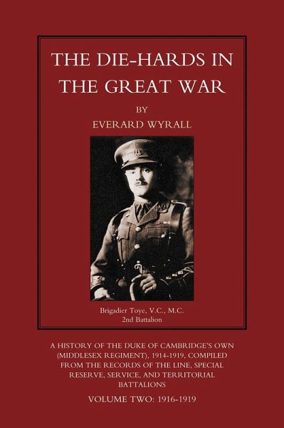 Die-Hards in the Great War (eBook, PDF) Die-Hards in the Great War (eBook, PDF)