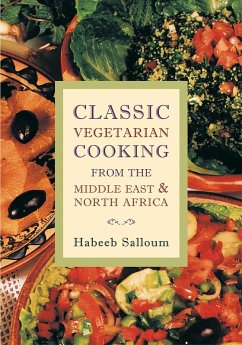 Classic Vegetarian Cooking from the Middle East and North Africa (eBook, ePUB) - Salloum, Habeeb
