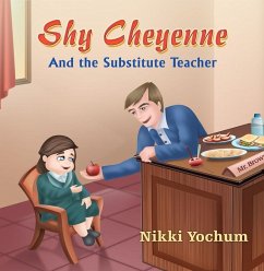 Cover Shy Cheyenne and the Substitute Teacher (eBook, ePUB)