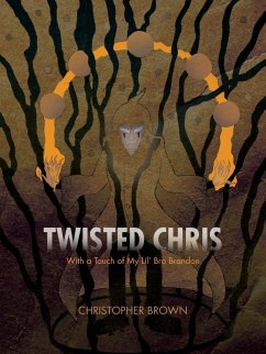 Twisted Chris - Brown, Christopher