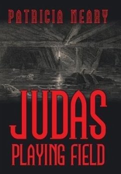 Judas Playing Field - Neary, Patricia
