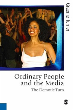 Ordinary People and the Media (eBook, PDF) - Turner, Graeme