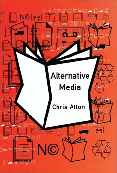 Alternative Media (eBook, PDF) - Atton, Chris