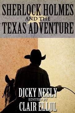 Sherlock Holmes and The Texas Adventure (eBook, ePUB) - Neely, Dicky