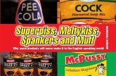 Superpiss, Meltykiss, Spankers and Muff (eBook, ePUB)