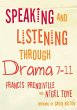 Speaking and Listening through Drama... - Bild 1