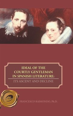 Ideal of the Courtly Gentleman in Spanish Literature